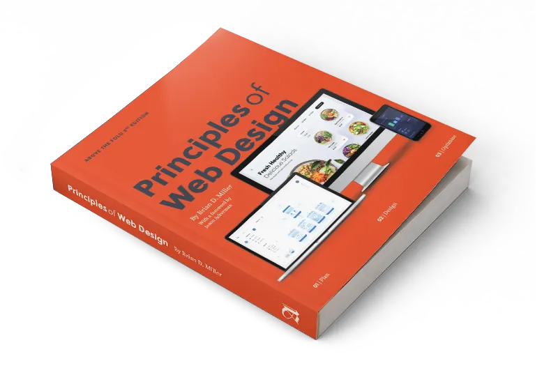 Principles of Web Design by Brian D. Miller